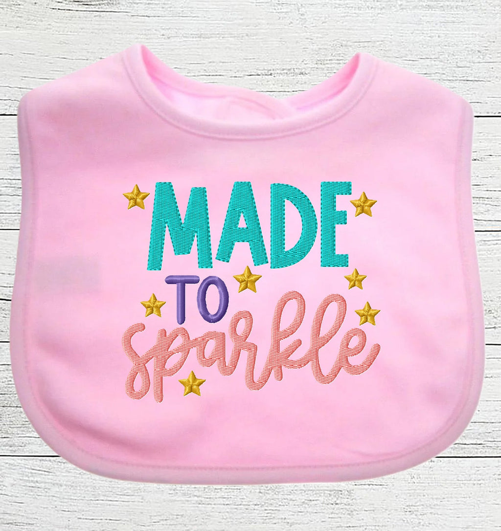 Funny Baby Bib "Made To Sparkle" Boy Girl Gift EMBROIDERED BABY BIB