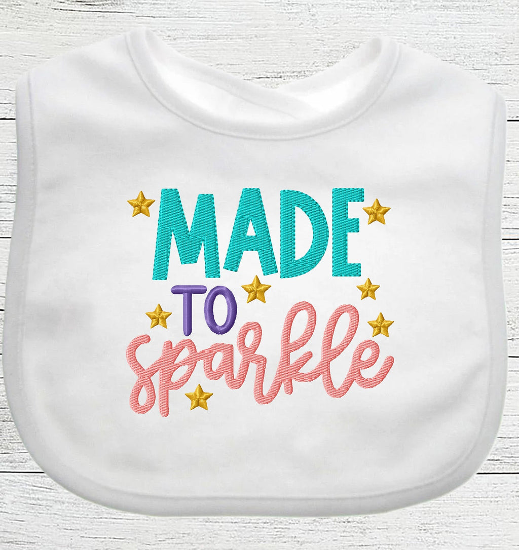 Funny Baby Bib "Made To Sparkle" Boy Girl Gift EMBROIDERED BABY BIB