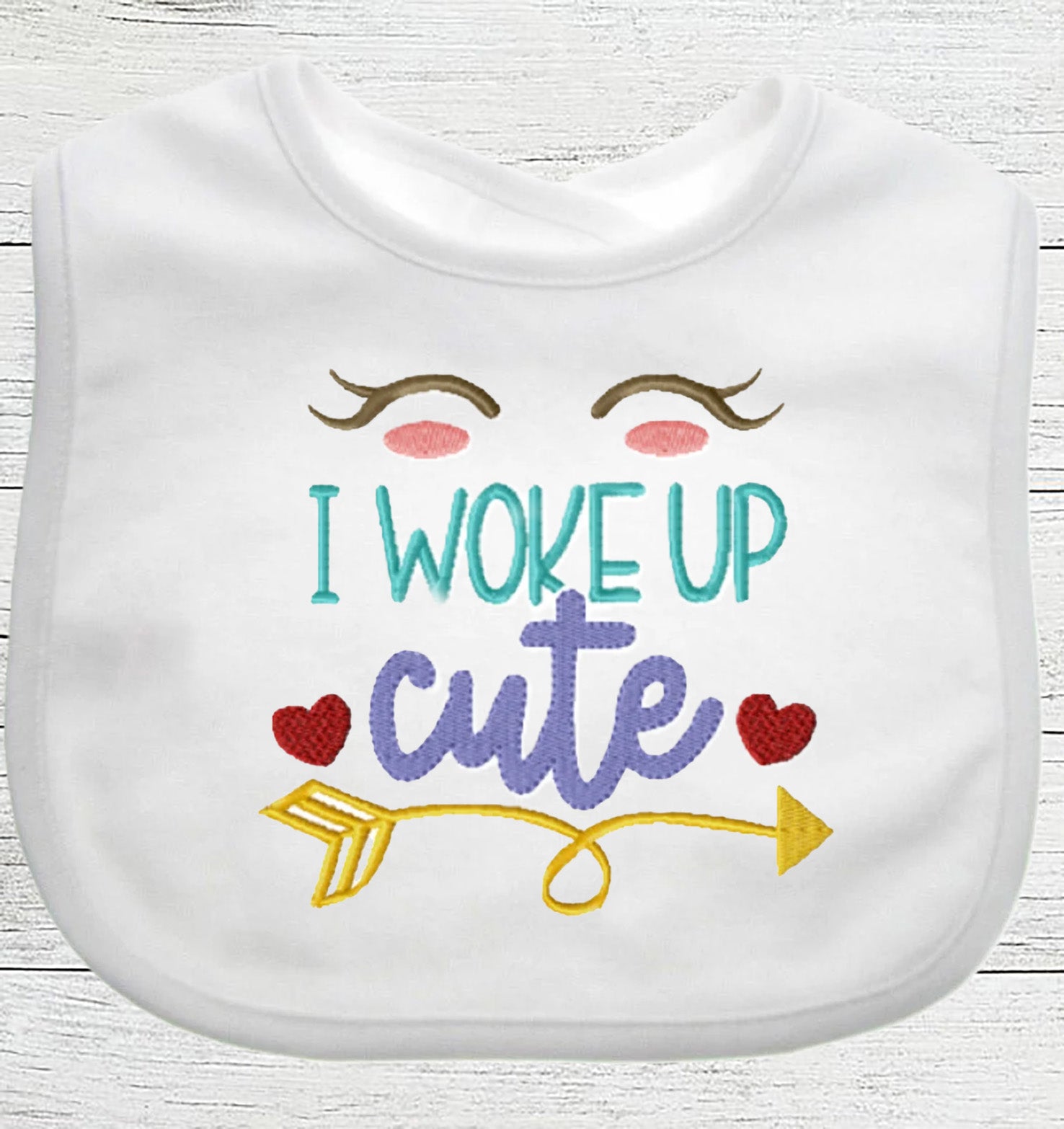 Funny Baby Bib "I Woke Up Cute" Boy Girl Gift EMBROIDERED BABY BIB